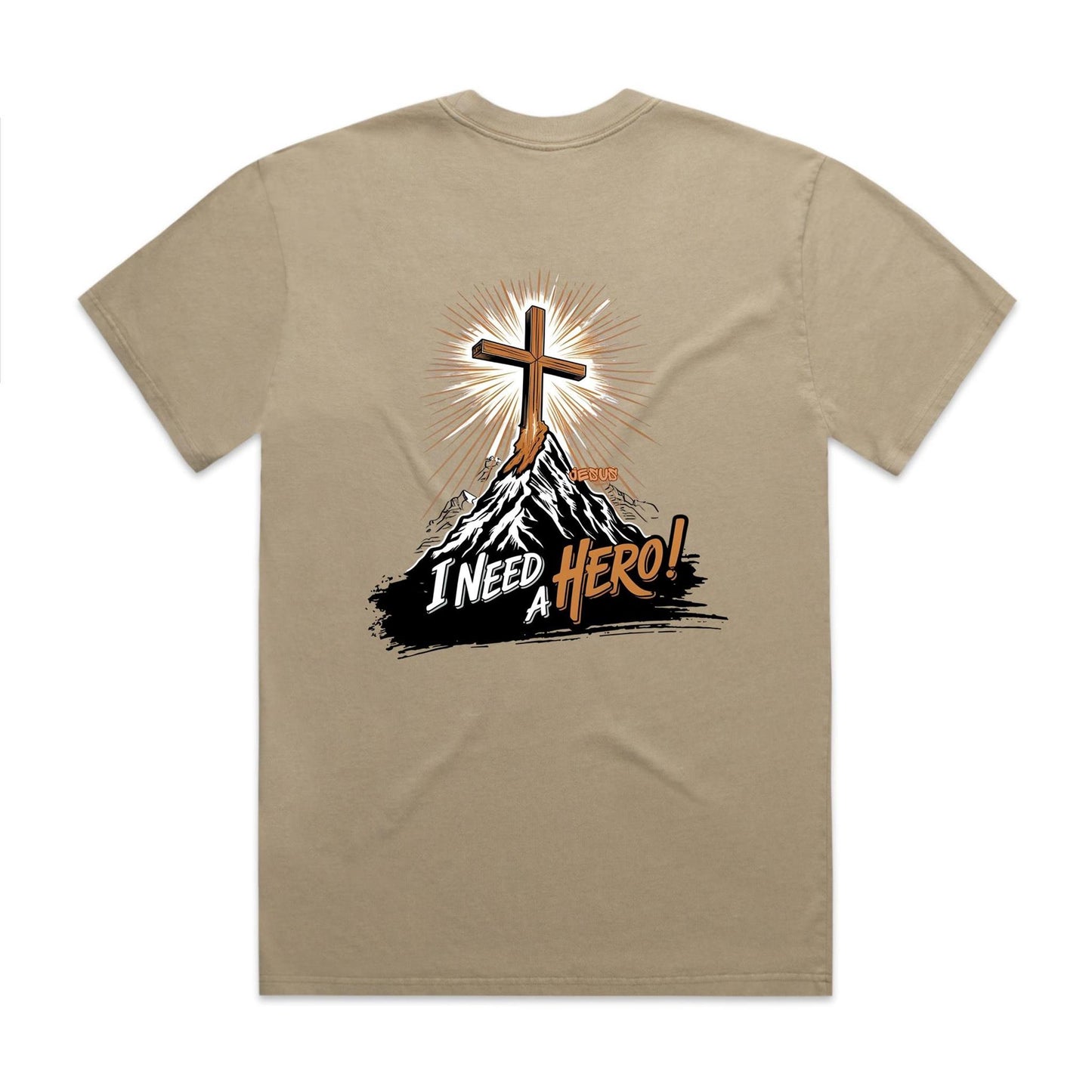 I Need A Hero! Men's Tee